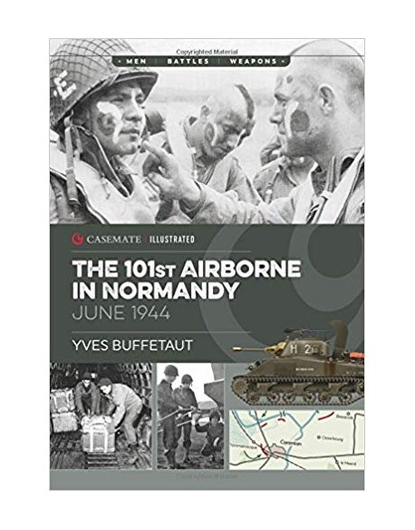 The 101st Airborne in Normandy The 101st Airborne in Normandy