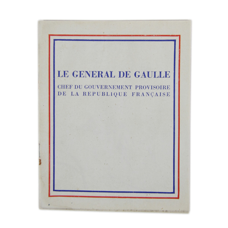 Livret, Le Général de Gaulle, chef du gouvernement provisoire de la République française