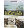 Les plages du débarquement - le guide