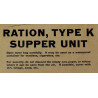 Ration K, Supper Unit, premier type, complète et intacte