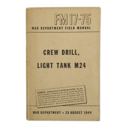 Manual, Field, FM 17-75, Crew Drill, Light Tank M24, 1944