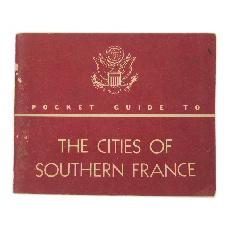 Pocket Guide to the Cities of Southern France, 1944 Pocket Guide to the Cities of Southern France, 1944