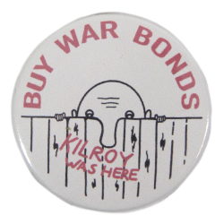 Badge, Kilroy was here