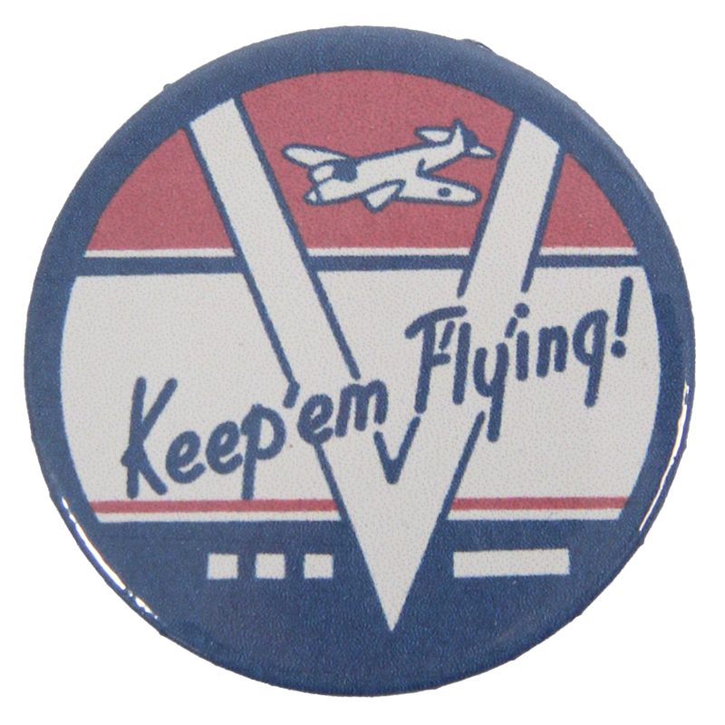 Badge, bleu, Keep'em flying!
