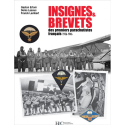 Insignes & Brevets des premiers parachutistes français 1936-1946