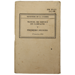 Manuel technique FM 21-11, premiers secours, 1944 (version française)