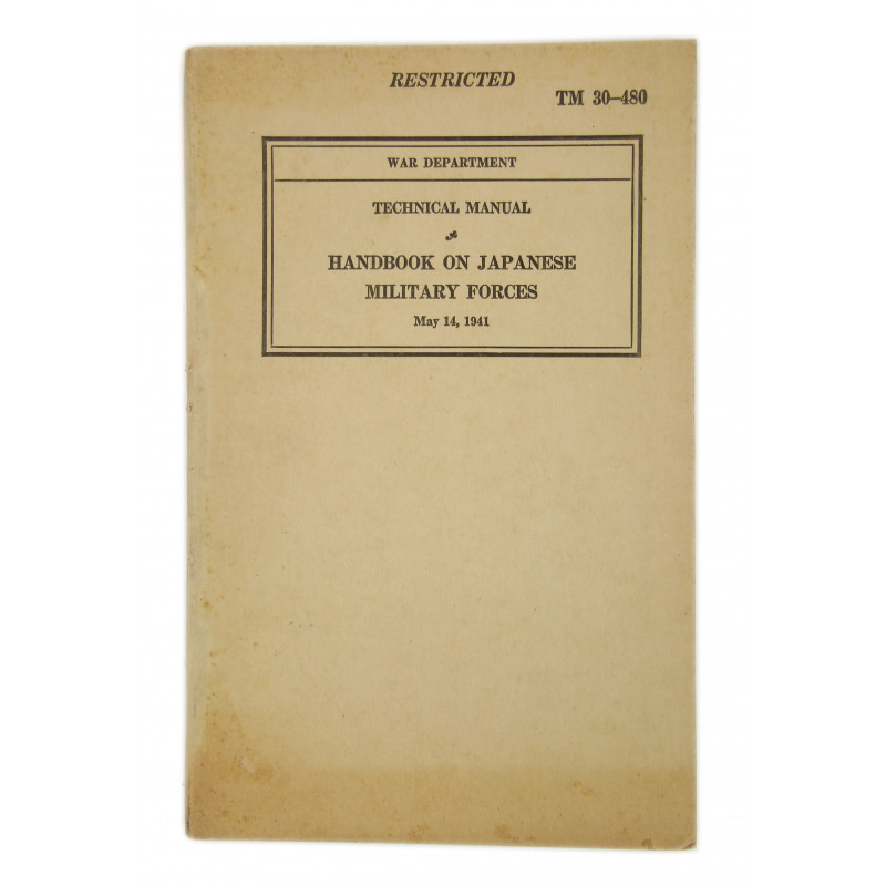Manuel technique TM 30-480, Handbook on Japanese Military Forces, 1941