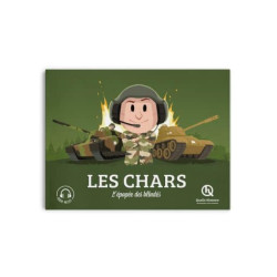 Les chars, Quelle Histoire