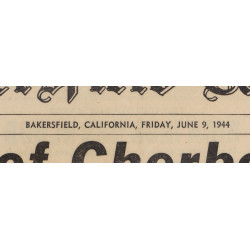 Une de journal, The Bakersfield Californian, 9 juin 1944, "Battle Raging For Carentan, Nazi Resistance Increasing"