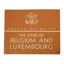 Livret, Pocket Guide to The Cities of Belgium and Luxembourg, 1944