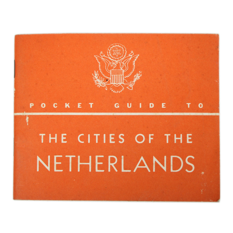 Booklet, Pocket Guide to The Cities of The Netherlands, 1944 Booklet, Pocket Guide to The Cities of The Netherlands, 1944