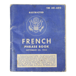 Livret, French Phrase Book, TM 30-602, 1944
