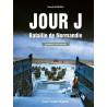 Jour J, Bataille de Normandie Jour J, Bataille de Normandie