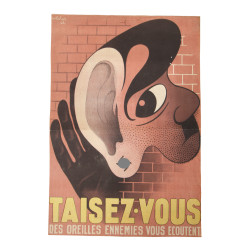 Poster, Belgian, 'Taisez-vous, des oreilles ennemies vous écoutent !', Wilchar, 1945