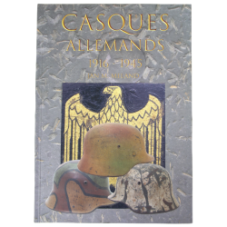 Casques allemands 1916 - 1945
