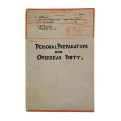Manual, Personal Preparation for Overseas Duty, The Medical Field Service School, 1943