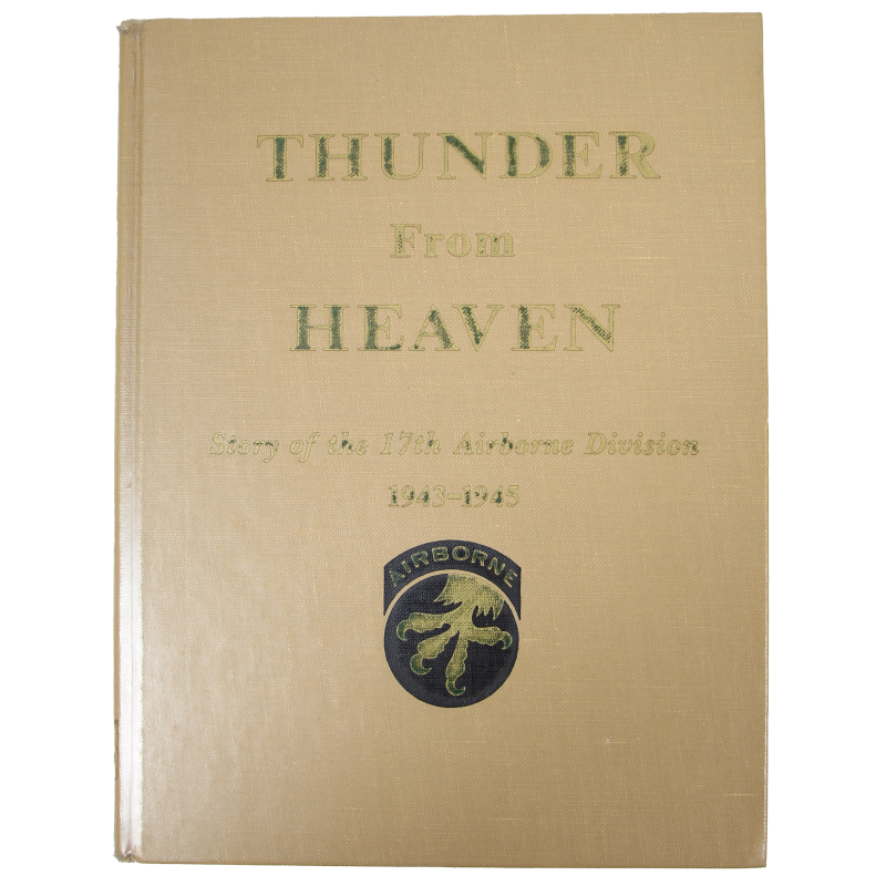 Book, Thunder From Heaven, Story of the 17th AB. Div. 1943-1945