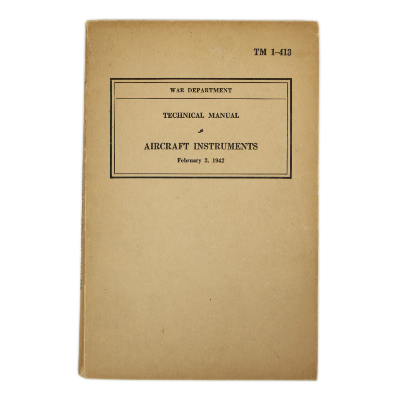 Manuel technique, TM 1-413, Aircraft Instruments, 1942
