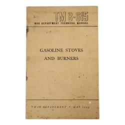 Manuel technique, TM 8-615, Gasoline Stoves and Burners