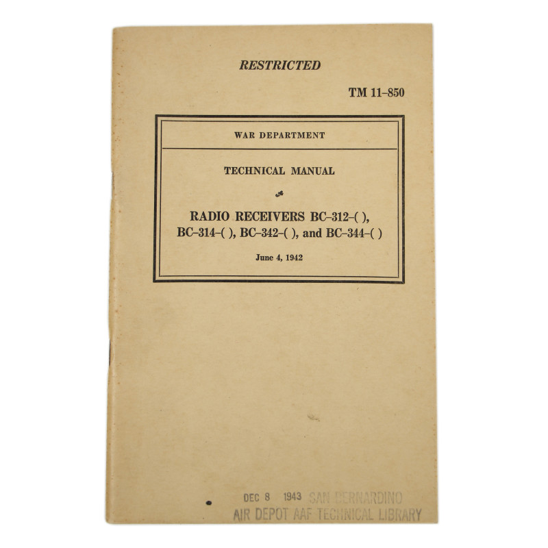 Manuel technique, TM 11-850, Radio Receivers BC-312-( ), BC-314-( ), BC-342 ( ), and BC-344-( ), 1942