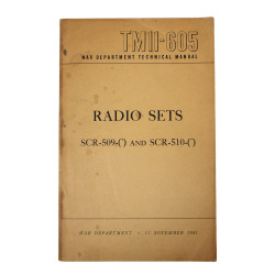 Manuel technique TM 11-605, Radio Sets SCR-509-(*) and SCR-510-(*), 1947