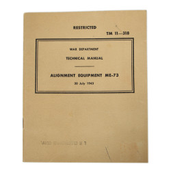 Manuel technique TM 11-318, Alignment Equipment ME-73, 1945