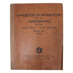 Handbook, Instructions for the Maintenance, DC-3 / C-47, Douglas Aircraft Co., Inc.