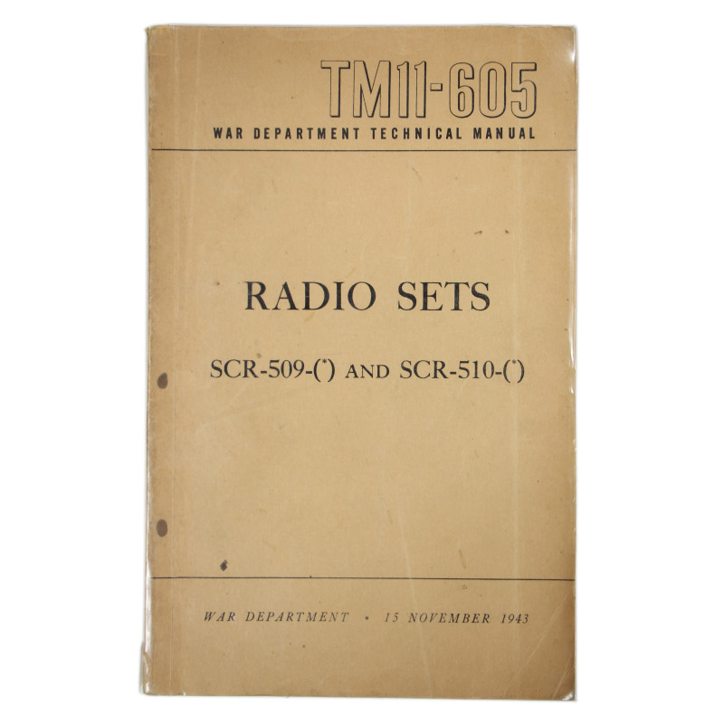 Manuel technique TM 11-605, Radio Sets SCR-509-(*) and SCR-510-(*)