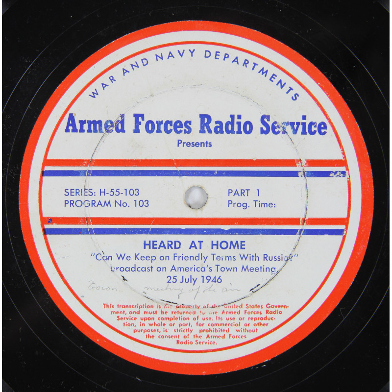 Disque, Armed Forces Radio Service, "Can We Keep on Friendly Terms With Russia?"