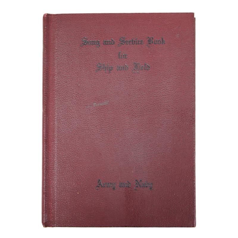 Livre liturgique, Song and Service Book for Ship and Field - Army and Navy, 1941