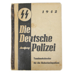 Booklet, Die Deutsche Polizei - Taschenkalender für die Sicherheitspolizei, 1942