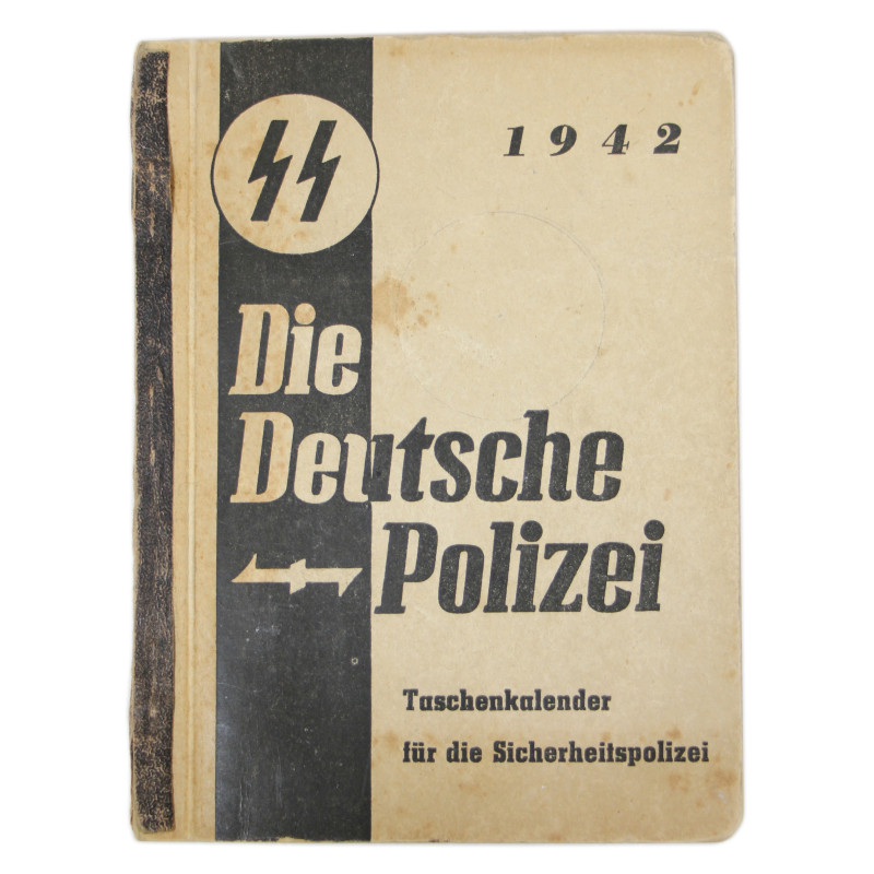 Booklet, Die Deutsche Polizei - Taschenkalender für die Sicherheitspolizei, 1942