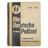 Booklet, Die Deutsche Polizei - Taschenkalender für die Sicherheitspolizei, 1942