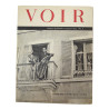 Lot de deux magazines, VOIR, No. 4 et No. 6, juin-juillet 1944 Lot de deux magazines, VOIR, No. 4 et No. 6, juin-juillet 1944