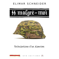 Livre, ᛋᛋ malgré-moi : Tribulations d’un Alsacien