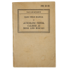 Manual, Field, Basic, FM 23-35, Automatic Pistol, Caliber .45, M1911 and M1911A1, 1940