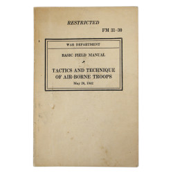 Manuel de campagne, FM 31-30, Tactics and Technique of Airborne Troops, 1942