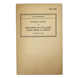 Manual, Technical, TM 8-285, Treatment of Casualties from Chemical Agents, 1942