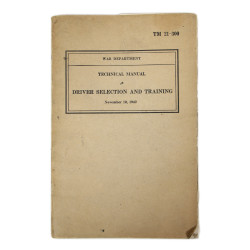 Manual, Technical, TM 31-300, Driver Selection and Training, 1942