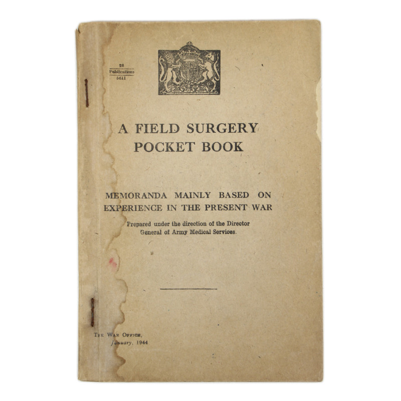 Manuel britannique, A Field Surgery Pocket Book, 1944