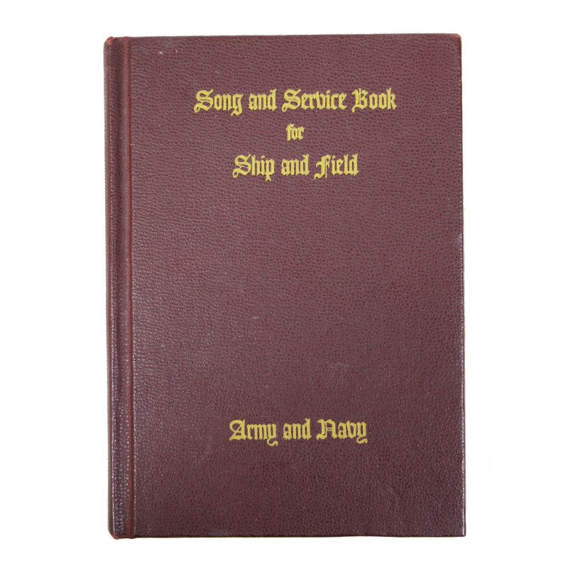 Livre liturgique, Song and Service Book for Ship and Field - Army and Navy, 1942