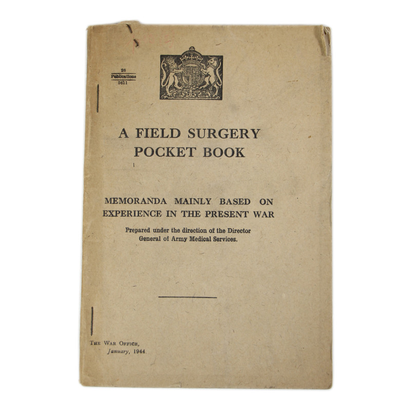 Manuel britannique, A Field Surgery Pocket Book, 1944
