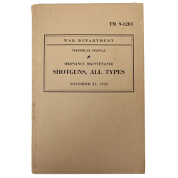 Manuel technique, TM 9-1285, Shotguns, 1942