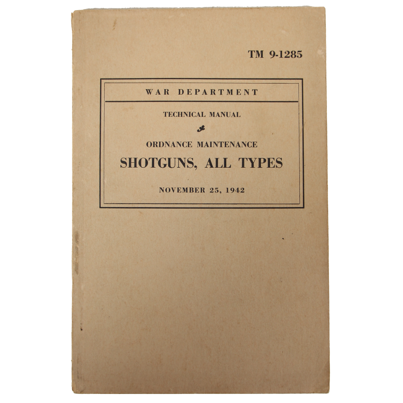 Manuel technique, TM 9-1285, Shotguns, 1942