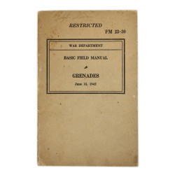 Manual, Field, FM 23-30, Grenades, 1942