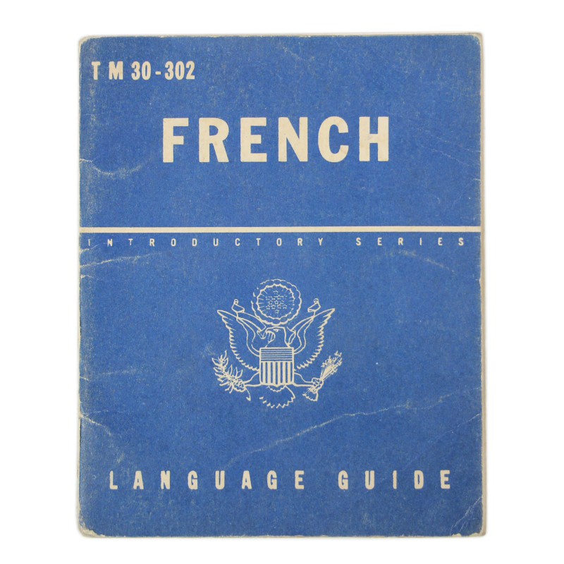 Livret, French Language Guide, TM 30-302, 1944