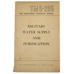 Manuel technique TM 5-295, Military Water Supply and Purification