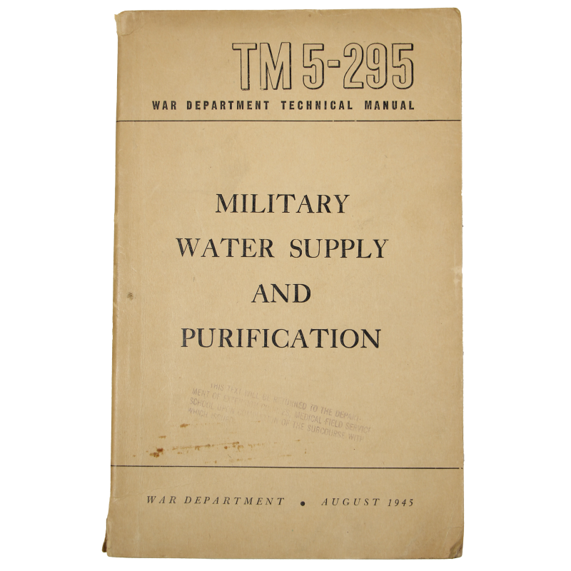 Manuel technique TM 5-295, Military Water Supply and Purification