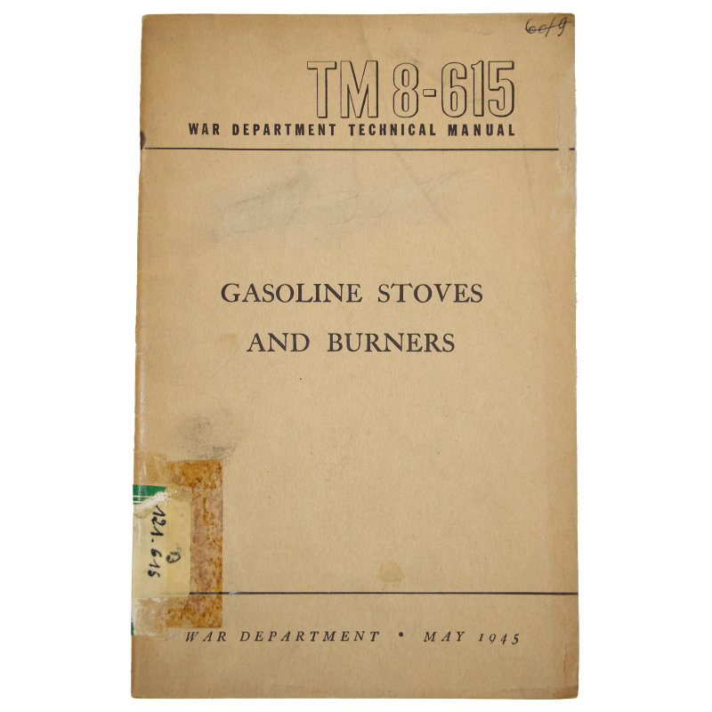 Manual, Technical, TM 8-615, Gasoline Stoves and Burners