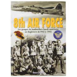 Book, 8th Air Force - Les groupes de bombardiers lourds américains en Angleterre de 1942 à 1945